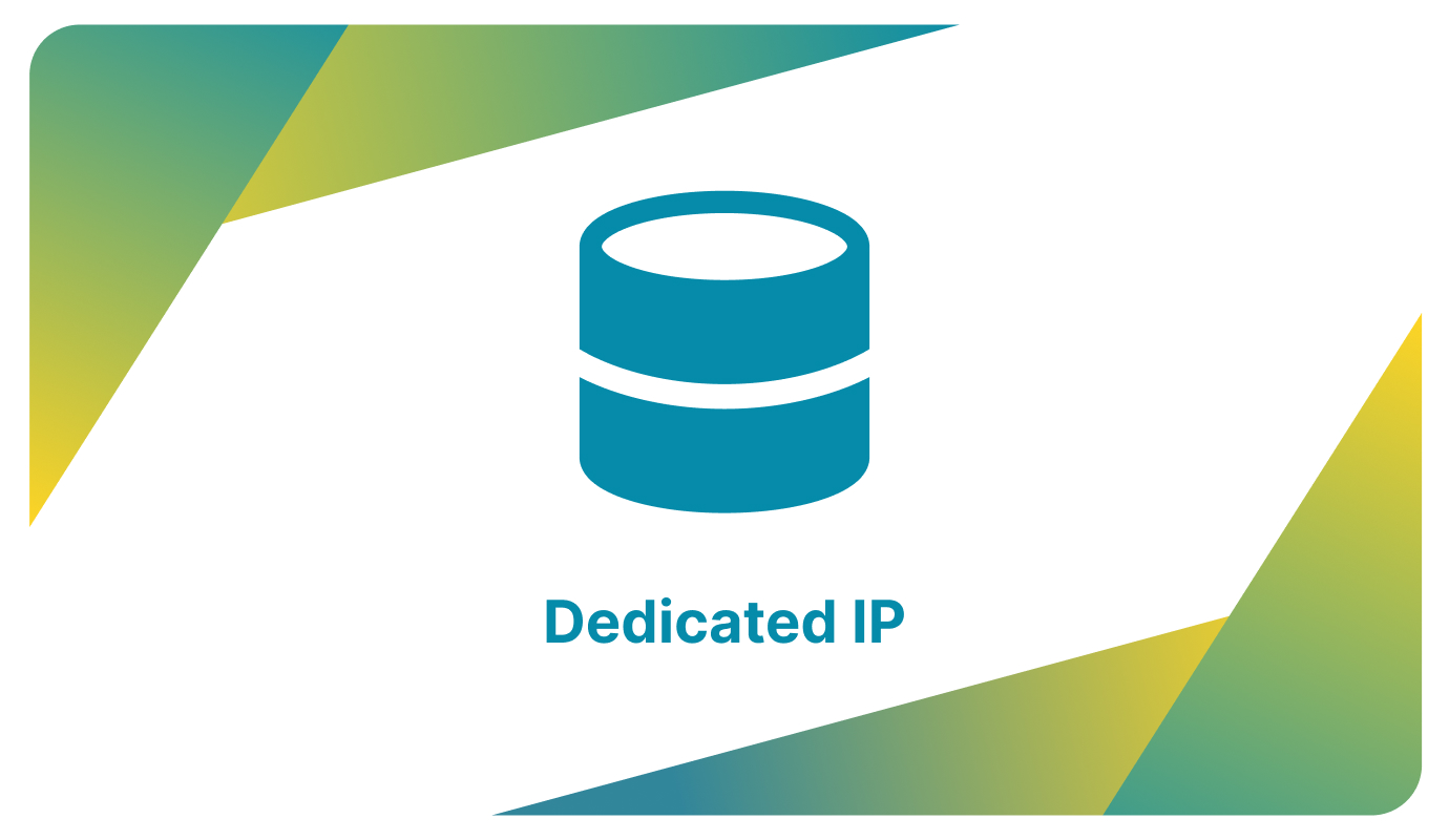 Dedicated IP